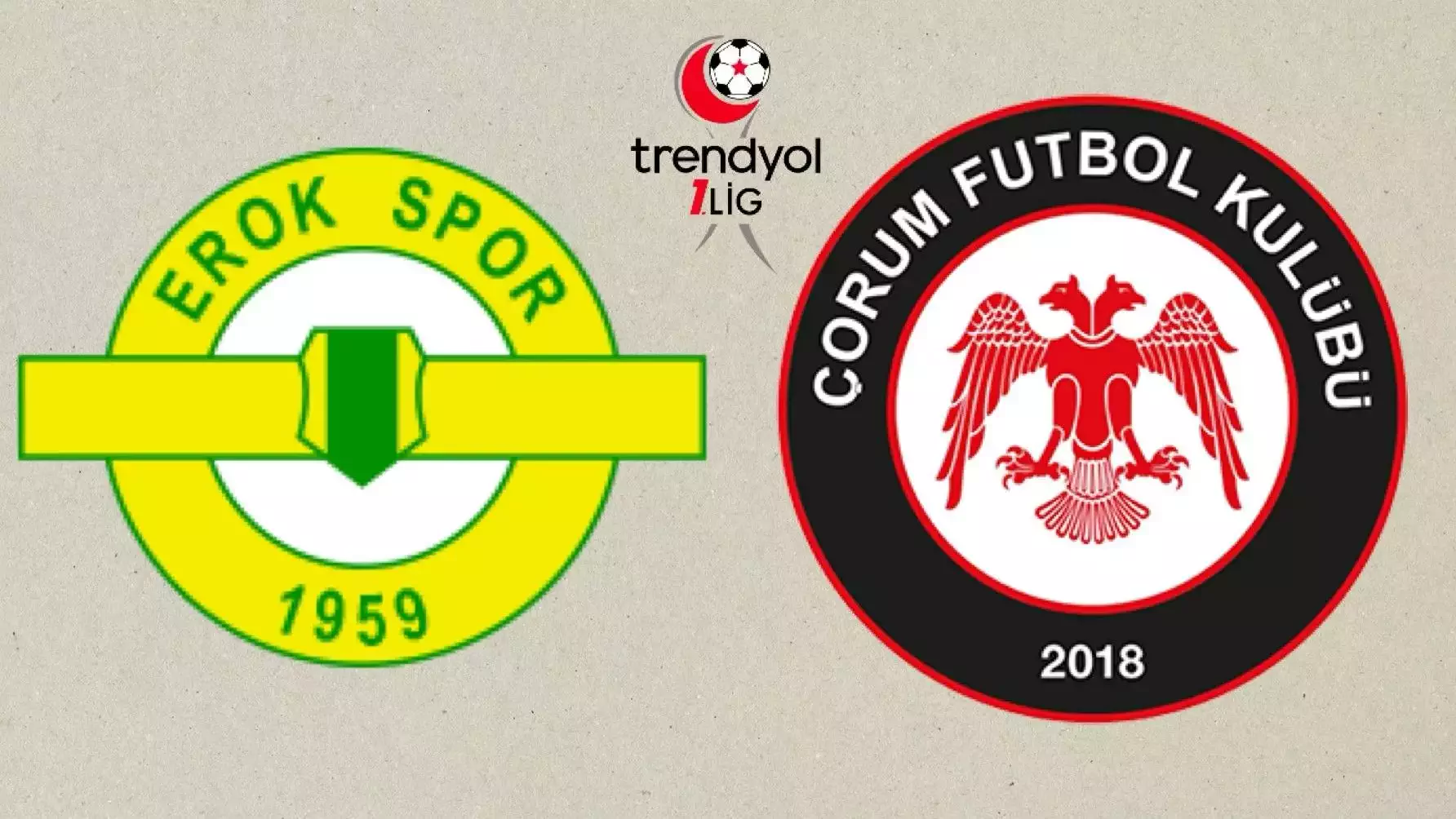 CANLI | Esenler Erokspor - Çorum FK