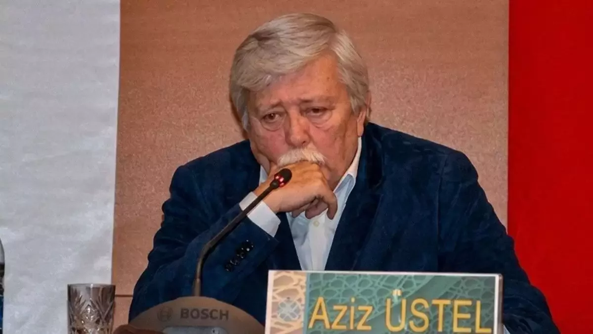 Aziz Üstel hayatını kaybetti