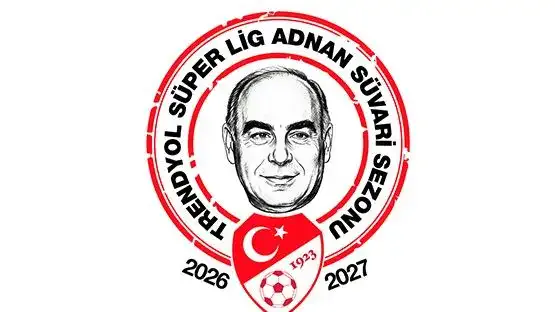  2026-2027 Trendyol Süper Lig Sezonu'na Adnan Süvari adı verildi