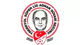  2026-2027 Trendyol Süper Lig Sezonu'na Adnan Süvari adı verildi
