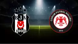 Beşiktaş - Çorum FK maçı canlı izle linki! Bein Sports 2- TOD TV canlı yayın linki