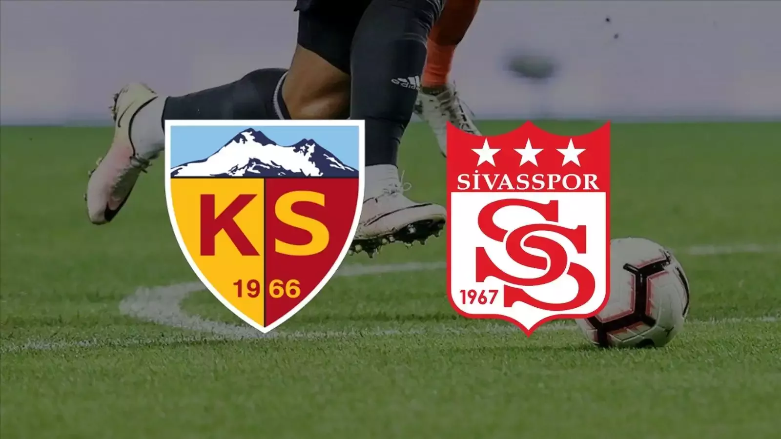Kayserispor - Sivasspor maçı canlı izle linki (Şifresiz)