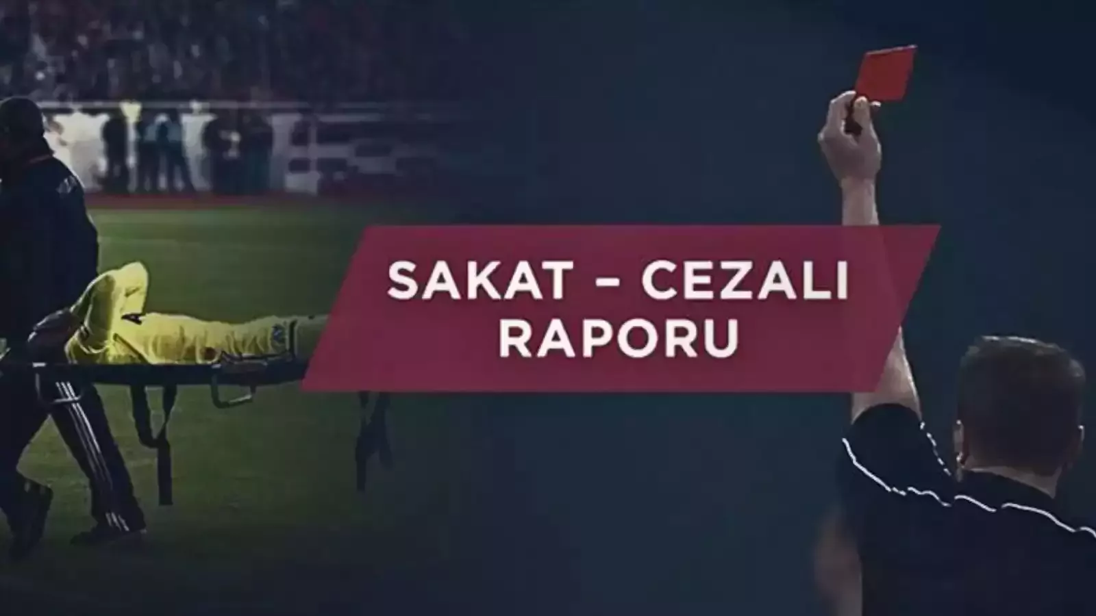Süper Lig 5. hafta sakatlar, cezalılar ve eksikler listesi
