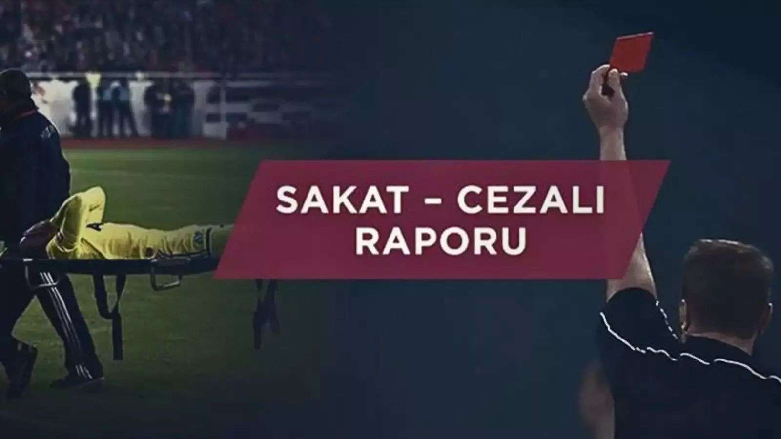 Süper Lig 9. hafta sakatlar, cezalılar ve eksikler listesi