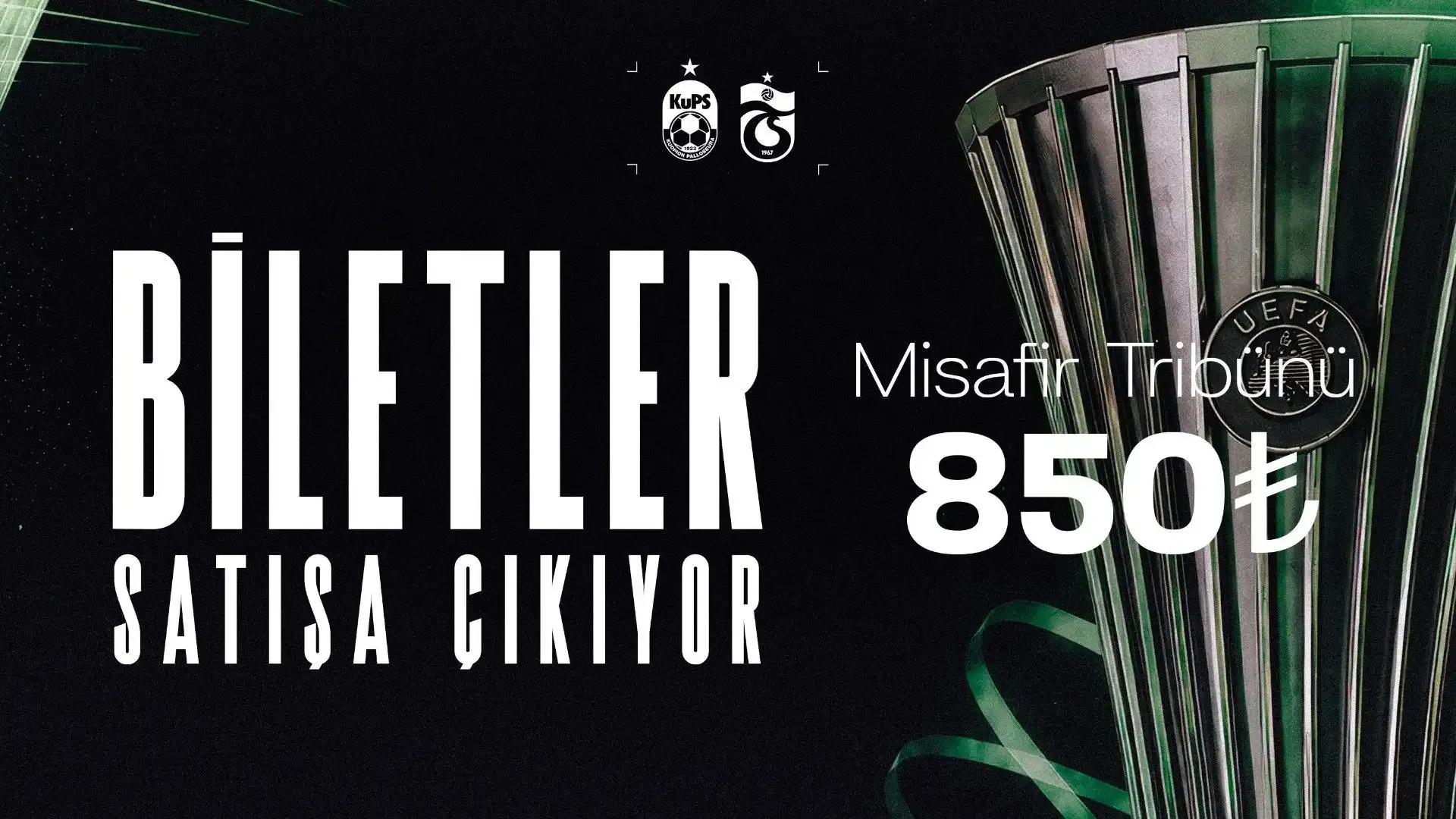 KuPS-Trabzonspor maçının bilet fiyatları belli oldu!