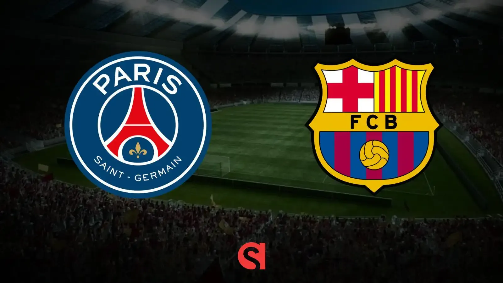Paris Saint Germain (PSG) - Barcelona maçı canlı izle linki